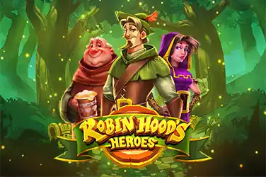 Robin Hood's Heroes